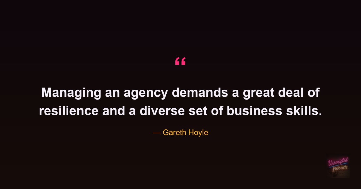 Gareth Hoyle on the resilience it takes to run a marketing agency