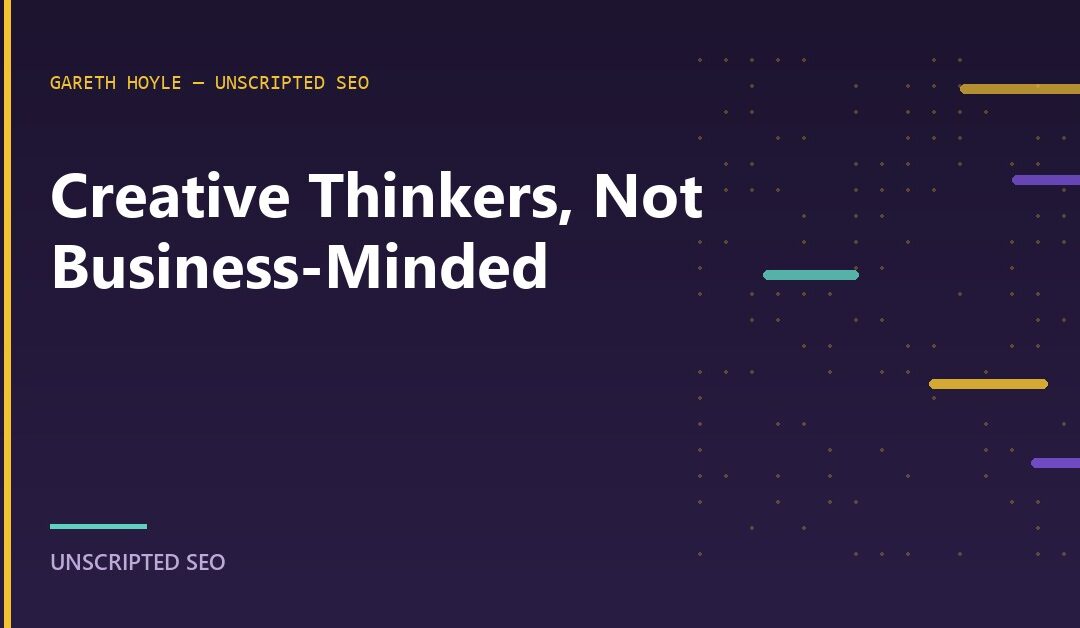 Gareth Hoyle On Creatives Who Skip The Business