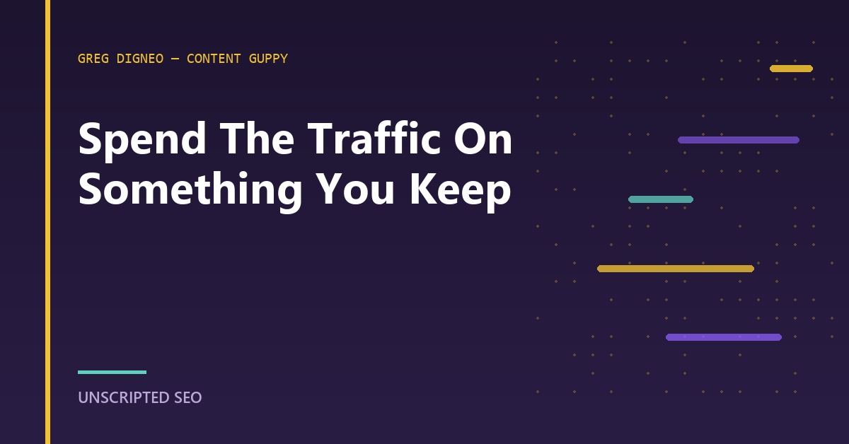 A title card for converting borrowed search traffic into an owned newsletter, podcast and subscriber audience.