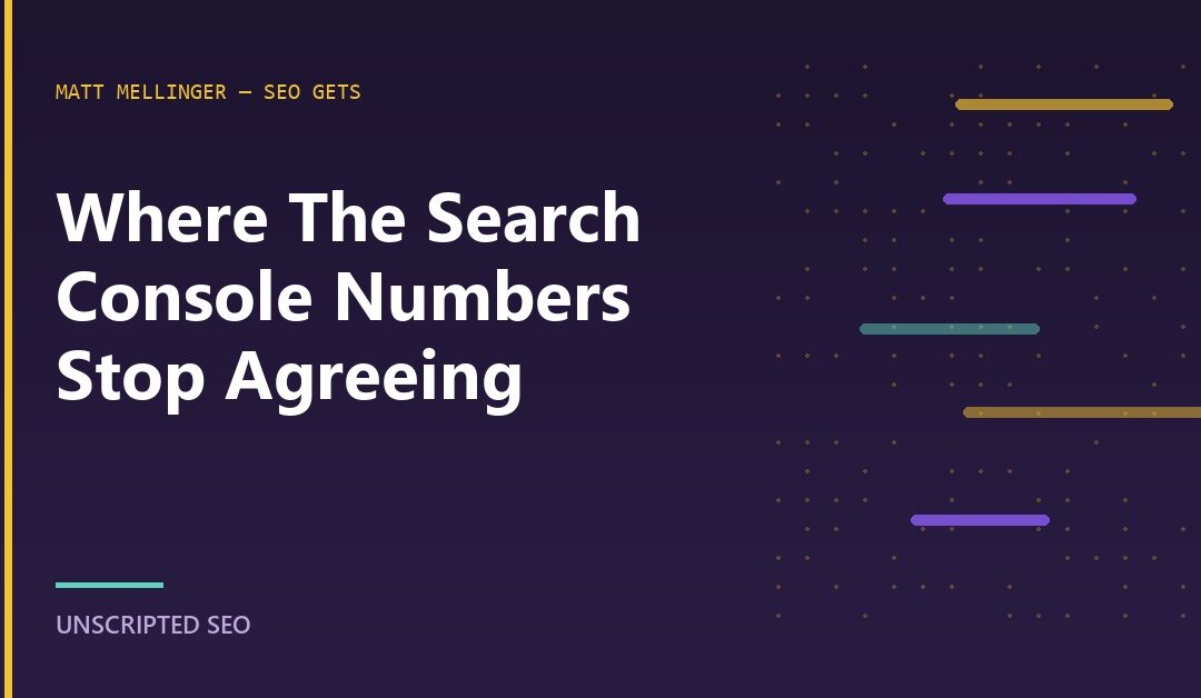 Matt Mellinger On Search Console Data You Can Actually Trust