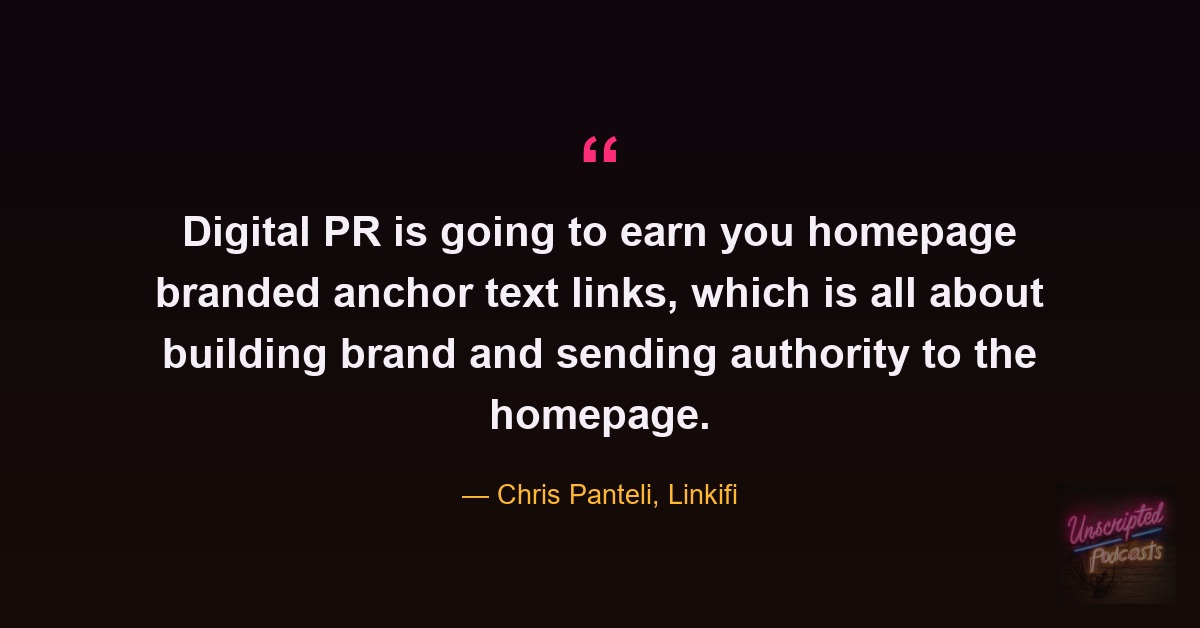 Chris Panteli quote on digital PR earning homepage branded anchor links