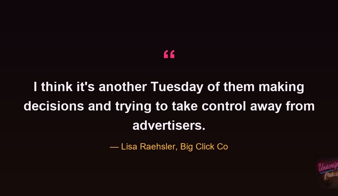 Another Tuesday of Google Taking Control: Lisa Raehsler on AI Max