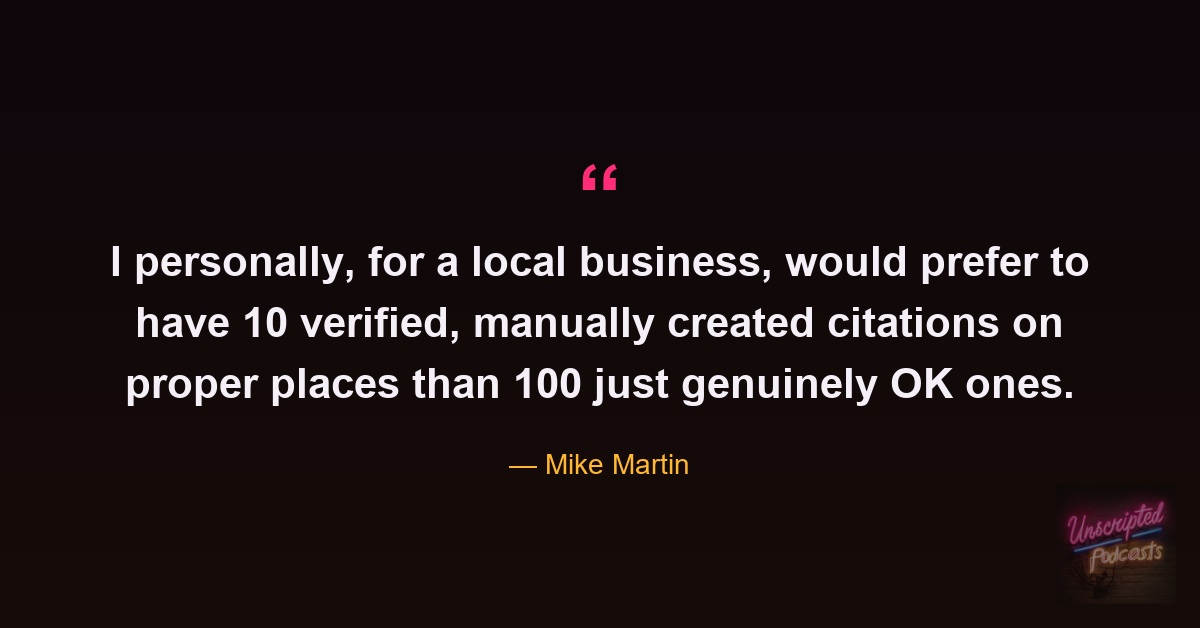 Quote card: Mike Martin saying he would prefer 10 verified, manually created citations over 100 just OK ones